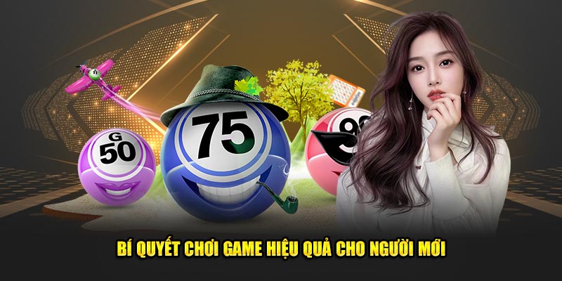 Bí quyết chơi game hiệu quả cho người mới tại Kubet